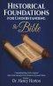 Historical Foundations for Understanding the Bible