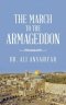 The March to the Armageddon