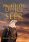 The Prophetic Office of the Seer