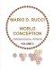 WORLD CONCEPTION - Chronological Version - VOLUME 2