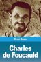 Charles De Foucauld