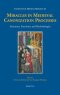 MIRACLES IN MEDIEVAL CANONIZATION