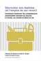 DECROCHER SON DIPLOME UNIVERSITAIRE