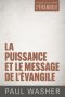 La Puissance Et Le Message De L\'evangile