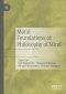 Moral Foundations of Philosophy of Mind