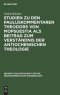 Studien Zu Den Pauluskommentaren Theodors Von Mopsuestia Als Beitrag Zum Verstandnis Der Antiochenischen Theologie