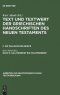 Text Und Textwert Der Griechischen Handschriften Des Neuen Testaments, Band 3, Galaterbrief Bis Philipperbrief
