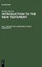 Introduction to the New Testament Vol 2