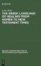 The Greek Language of Healing from Homer to the New Testament Times