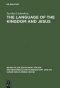 The Language of the Kingdom and Jesus