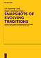 Snapshots of Evolving Traditions: Jewish and Christian Manuscript Culture, Textual Fluidity, and New Philology