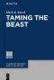 Taming the Beast: A Reception History of Behemoth and Leviathan