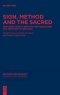 Sign, Method and the Sacred: New Directions in Semiotic Methodologies for the Study of Religion
