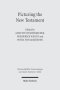 Picturing the New Testament: Studies in Ancient Visual Images