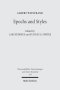 Epochs and Styles: Selected Writings on the New Testament, Greek Language and Greek Culture in the Post-Classical Era