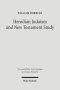 Herodian Judaism and New Testament Study