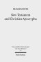 New Testament and Christian Apocrypha : Collected Studies II