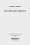 Messiah and Exaltation: Jewish Messianic and Visionary Traditions and New Testament Christology