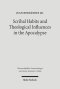 Scribal Habits and Theological Influences in the Apocalypse: The Singular Readings of Sinaiticus, Alexandrinus, and Ephraemi