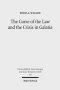 The Curse of the Law and the Crisis in Galatia: Reassessing the Purpose of Galatians