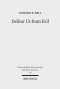Deliver Us from Evil: Interpreting the Redemption from the Power of Satan in New Testament Theology