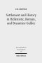 Settlement and History in Hellenistic, Roman, and Byzantine Galilee: An Archaeological Survey of the Eastern Galilee