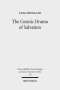 The Cosmic Drama of Salvation: A Study of Paul's Undisputed Writings from Anthropological and Cosmological Perspectives