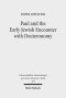 Paul and the Early Jewish Encounter with Deuteronomy