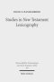 Studies in New Testament Lexicography: Advancing Toward a Full Diachronic Approach with the Greek Language