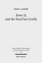 Jesus, Q, and the Dead Sea Scrolls: A Judaic Approach to Q