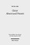 Christ Absent and Present: A Study in Pauline Christology