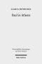 Paul in Athens: The Popular Religious Context of Acts 17