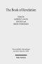 The Book of Revelation: Currents in British Research on the Apocalypse