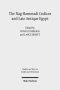 The Nag Hammadi Codices and Late Antique Egypt