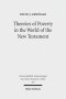 Theories of Poverty in the World of the New Testament