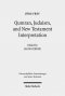 Qumran, Early Judaism, and New Testament Interpretation: Kleine Schriften III