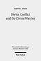 Divine Conflict and the Divine Warrior: Listening to Romans and Other Jewish Voices