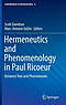 Hermeneutics and Phenomenology in Paul Ricoeur
