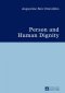 Person and Human Dignity