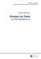 Strangers by Choice : An Asocial Philosophy of Life.- Translated by Tul'si Bhambry and Agnieszka Waskiewicz. Editorial work by Tul'si Bhambry.