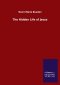 The Hidden Life of Jesus