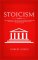Stoicism: A Philosophical Guide to Life - Including DIY-Exercises on Practical Stoicism for the Realization of Life's Actions