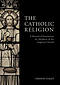 The Catholic Religion