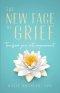 New Face Of Grief
