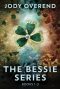The Bessie Series - Books 1-3