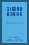 Second Coming: A Message of Hope from God
