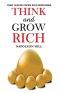 Think and How to Grow Rich
