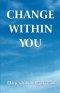 Change Within You