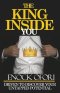 The King Inside You