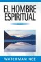 El Hombre Espiritual